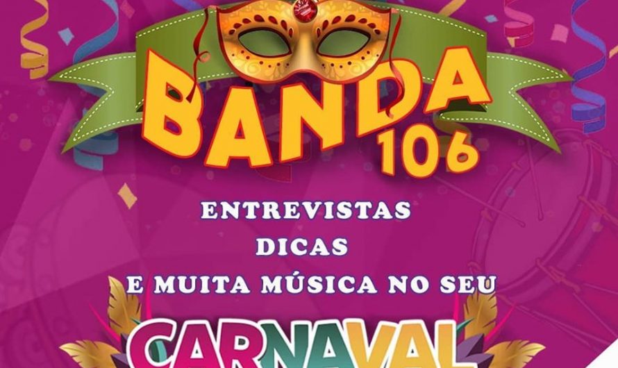 Programa Banda 106 leva a energia do carnaval aos ouvintes da Rádio Universidade FM