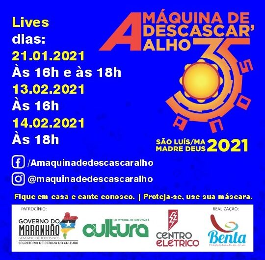 35 anos da Máquina de Descascar’Alho com live
