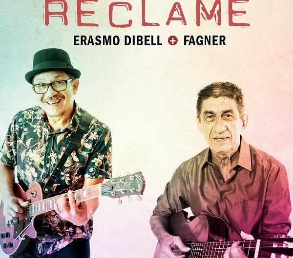 Erasmo Dibell grava ‘Reclame’ com Fagner, artista fundamental para seu início de carreira