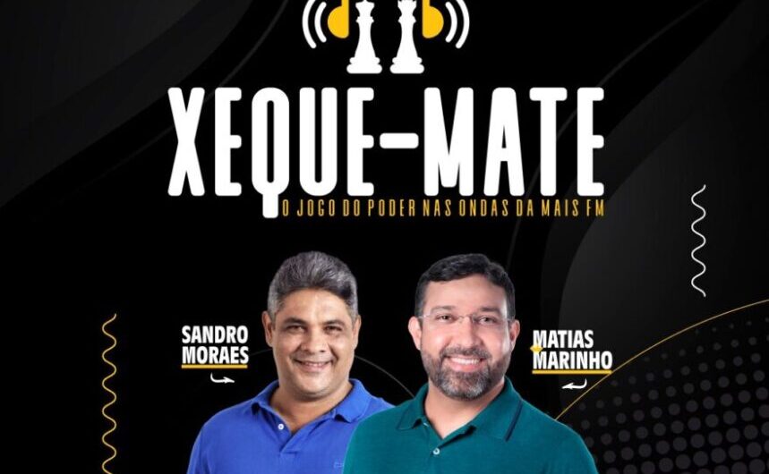 Sandro Moraes e Matias Marinho estreiam programa na Mais FM (99, 9 Mhz)