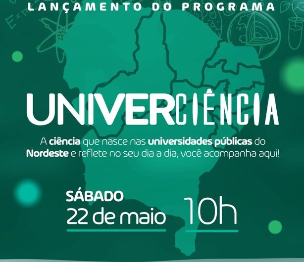 TV UFMA e televisões públicas nordestinas lançam programa Univerciência
