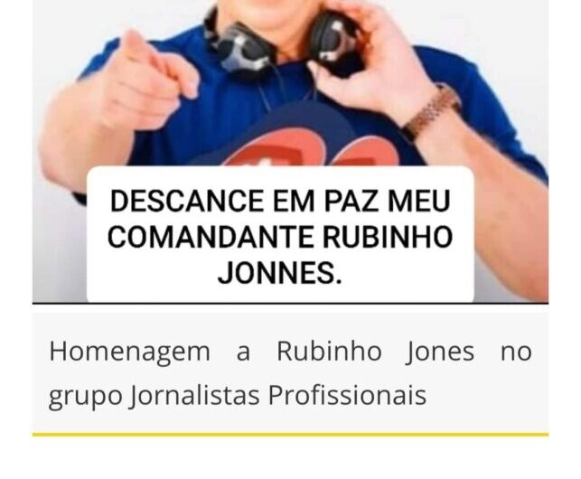 Morre o radialista Rubinho Jones, da Mirante FM