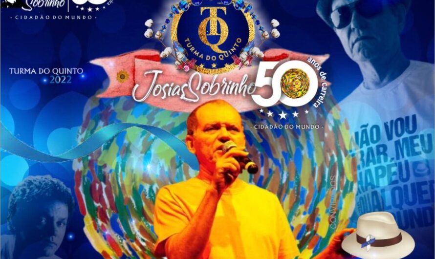 Josias Sobrinho é tema do enredo do Carnaval 2022 da Turma do Quinto