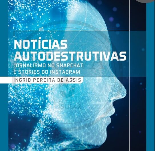 Egressa do curso Jornalismo da UFMA lança livro sobre o jornalismo nas redes sociais, fruto de sua pesquisa de doutorado