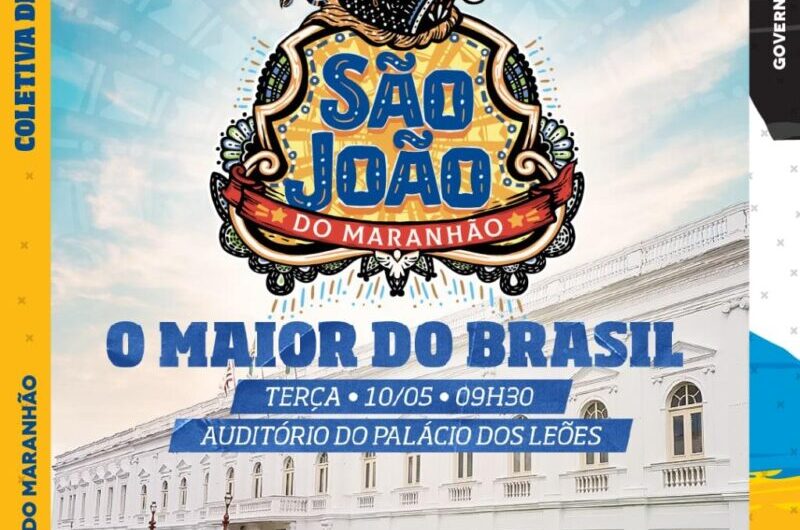 Em coletiva de imprensa, Governo do Maranhão anuncia os preparativos para o Maior São João do Brasil, nesta terça (10)