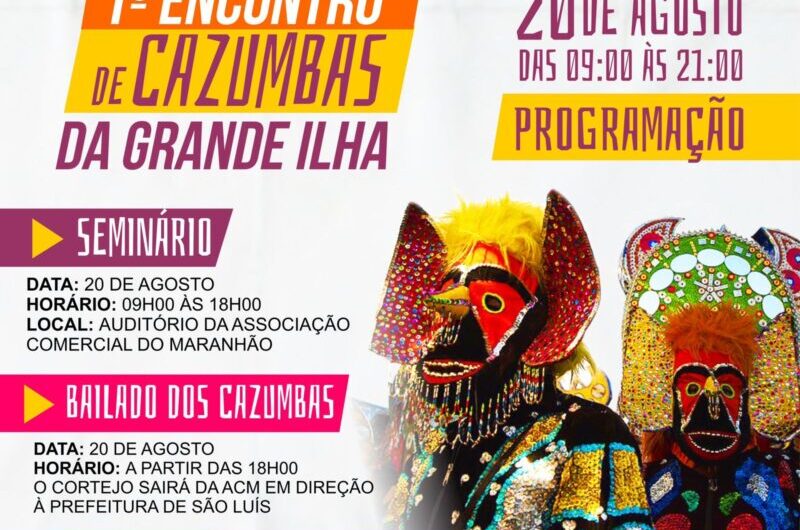 1º Encontro de Cazumbas da Grande Ilha  acontece neste sábado , dia 20 de agosto .