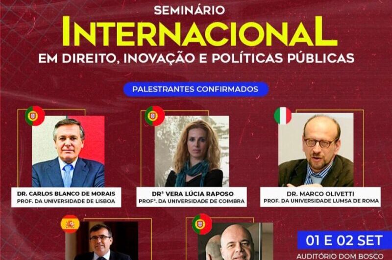 I Seminário Internacional de Direito, Inovação e Políticas Públicas da UNDB E PUC RS