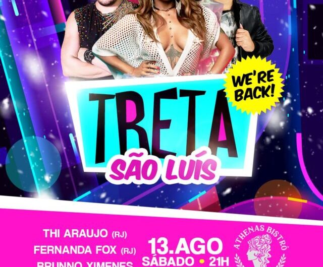 Balada carioca “Treta” agita São Luís neste sábado (13)