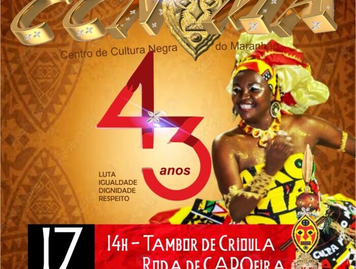 43 anos do Centro de Cultura Negra – CCN