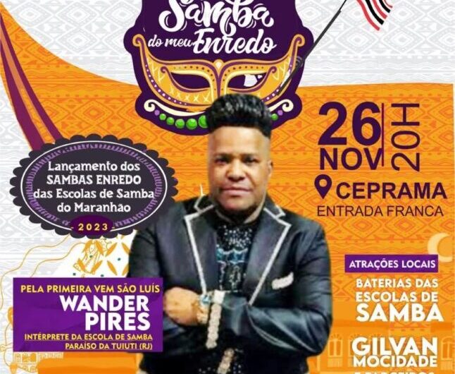 Lançamento dos sambas enredo das escolas maranhenses acontece neste sábado (26)