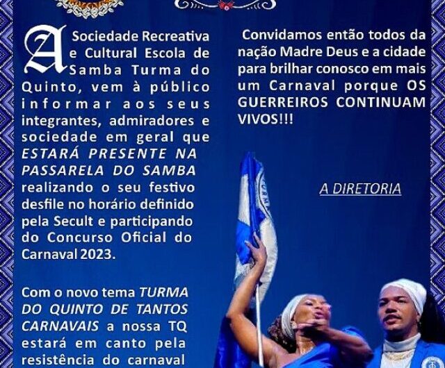 Turma do Quinto  estará presente na Passarela