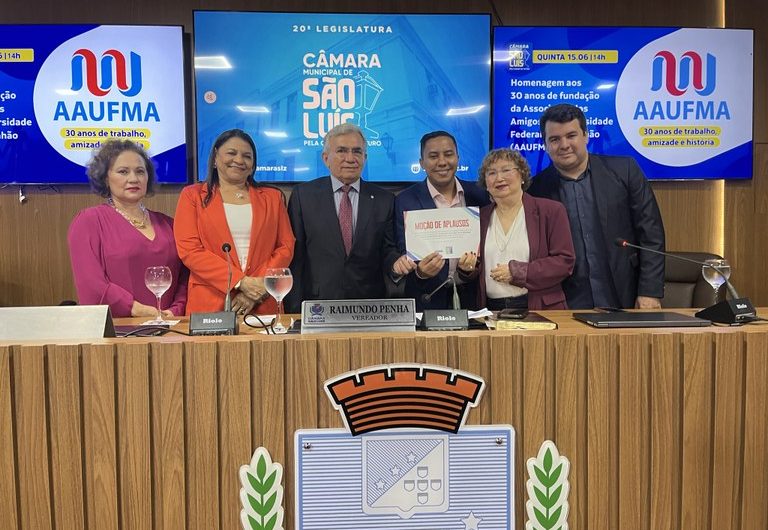 Câmara Municipal de São Luís presta Homenagem aos 30 anos da AAUFMA