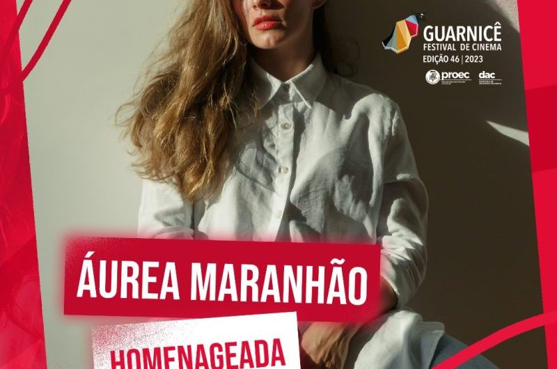 Alessandra Negrini e Áurea Maranhão serão homenageadas pelo 46° Festival Guarnicê de Cinema