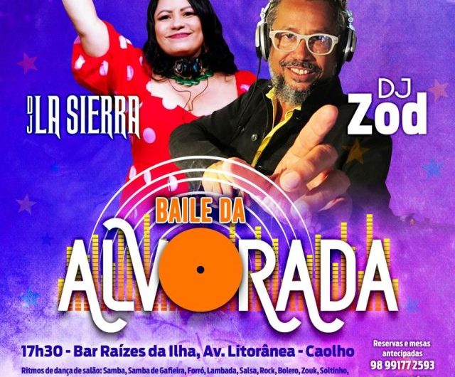Baile do Alvorada será no Bar Raízes da Ilha