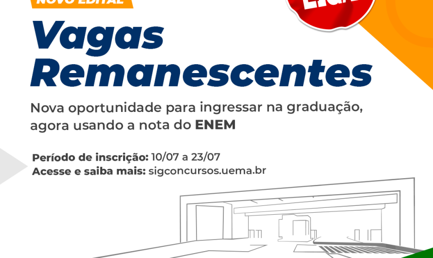Uema divulga edital para o preenchimento de 239 vagas remanescentes do PAES por meio das notas obtidas no ENEM