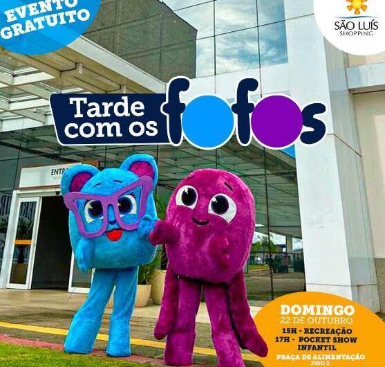 “Tarde com os Fofos”  no São Luís Shopping