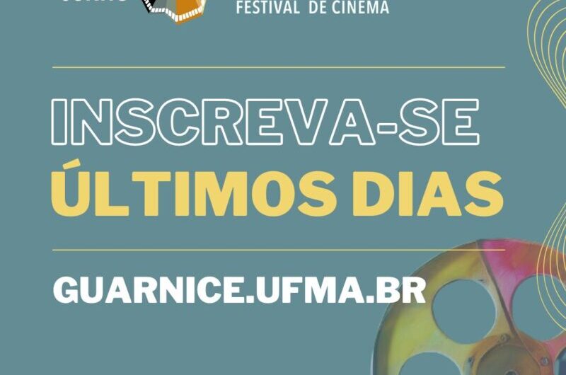 Última semana para inscrições de filmes no 47° Festival Guarnicê de Cinema