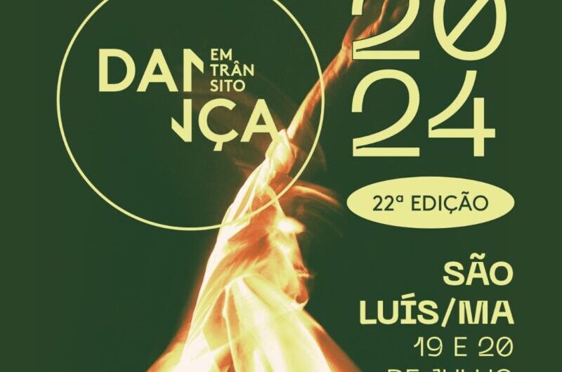 São Luís recebe o Festival Dança em Trânsito nesta sexta (19) e sábado (20)