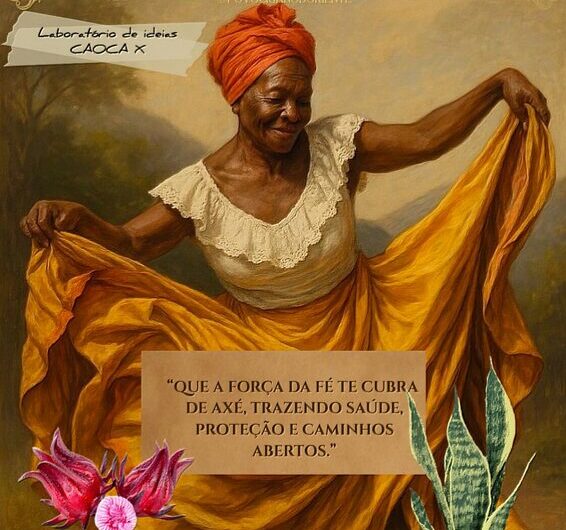 Fim de semana chegando! Que a força da fé te cubra de axé, trazendo saúde, proteção e caminhos abertos! Mensagem ilustrada com mais uma obra de arte do Laboratório de Ideias, do mestre e artista visual Caoca X!