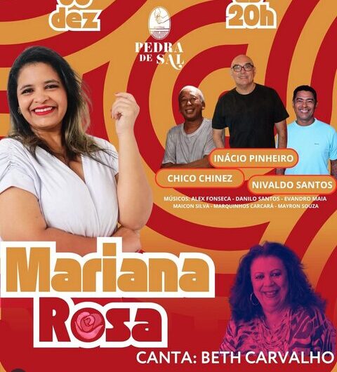 Com participação de Inácio Pinheiro, Chico Chinês e Nivaldo Santos, Mariana Rosa Canta Beth Carvalho