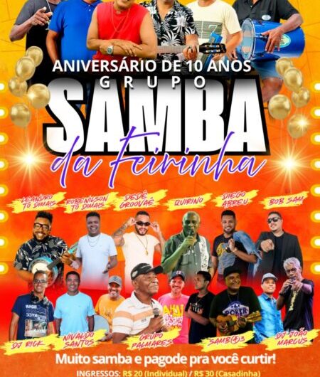Agenda Madre Deus: Samba da Feirinha comemora dez anos, neste sábado, na Arena Central, na Rua de São Pantaleão