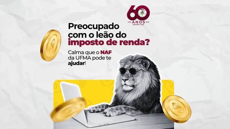 NAF-UFMA promove atendimento gratuito para declaração de imposto de renda 2026. Será nesta segunda-feira, 25, no Centro de Ciências Sociais da UFMA – Bloco A, Sala A104 – Câmpus Bacanga, das 9h às 12h e das 13h às 17h.