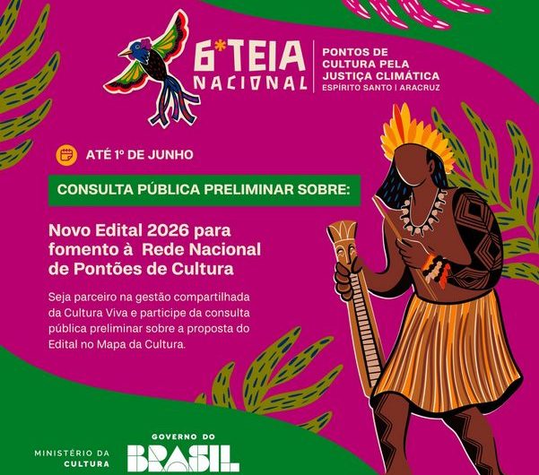 A sua voz é o tambor que dita o ritmo da nossa política pública! Chegou a hora de construir, de mãos dadas, o novo Edital 2026 para fomento à Rede Nacional de Pontões de Cultura.