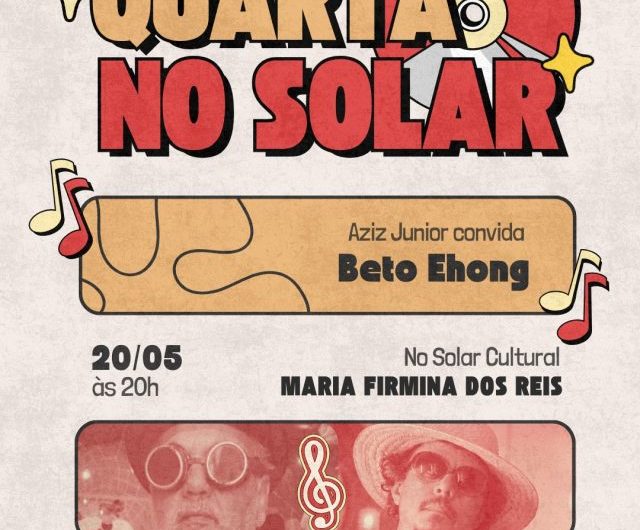 Quarta, no Solar Maria Firmina, tem show de Aziz Junior e Beto Ehong