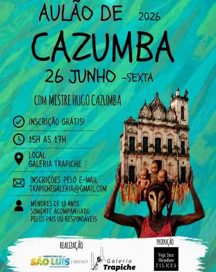 Sextou terá aulão de Cazumbá, ministrado pelo mestre Hugo Cazumbá, na Galeria Trapiche! Inscrições gratuitas