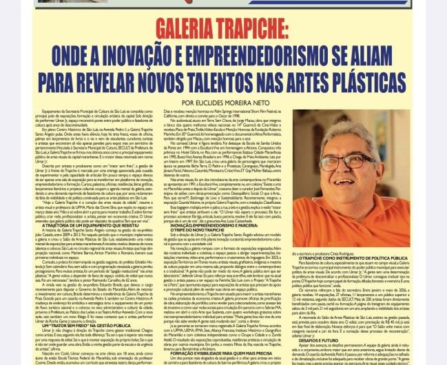 Vale a pena ler de novo! Artigo do professor e produtor cultural, Euclides Moreira Neto, destaca relevantes avanços da gestão Uimar Júnior na Galeria Trapiche.