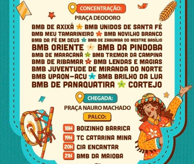 Agenda Junina desta sexta, 3! Tem Cortejo Junino, no Centro de São Luís!!! Bora bater matraca e se divertir, meu povo! É tempo de São João no Maranhão!
