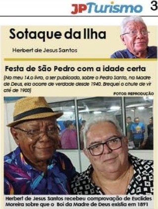 Sotaque da Ilha, assinado por Herbert de Jesus Santos destaca: Festa de São Pedro com a idade certa!