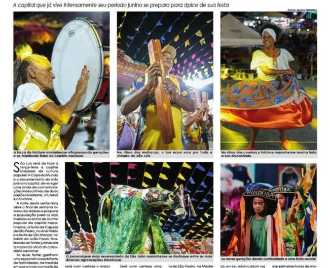 Deu no JP Turismo! Folclore Maranhense: São Luís no clima para as festas de São Pedro e São Marçal. Leia na íntegra!