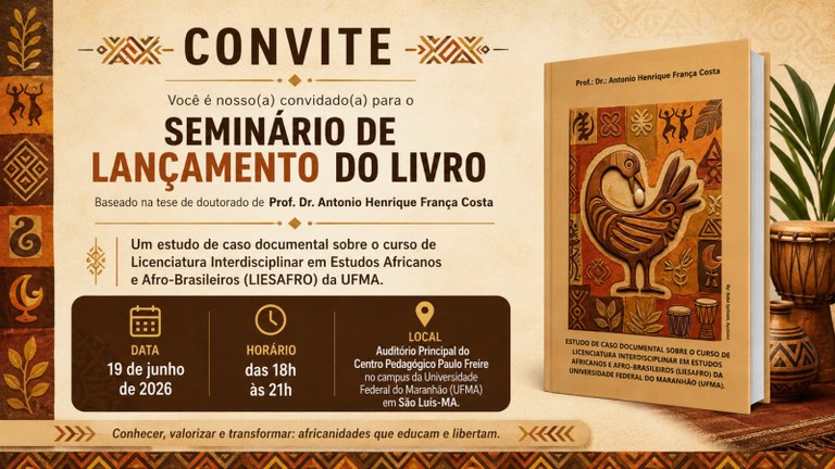 Professor de pedagogia lança livro sobre o curso em Estudos Africanos e Afro-brasileiros da UFMA