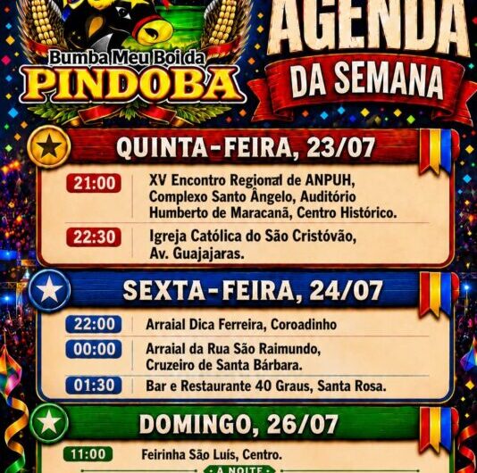 Agenda junina do blog informa! Tem Pindoba e Novilho dos Lençóis, de hoje até o final se semana.