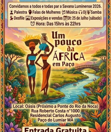 Alô Paço do Lumiar! Participe da 5ª edição da Savana Luminense 2026. Um pouco da África em Paço. Veja a programação
