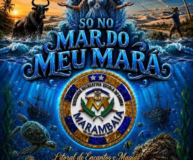 ESCOLA DE SAMBA MARAMBAIA APRESENTA ENREDO PARA  O CARNAVAL DE 2027