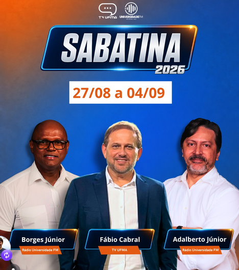 As Sabatinas das Eleições 2026 na TV UFMA e Rádio Universidade FM estão chegando!