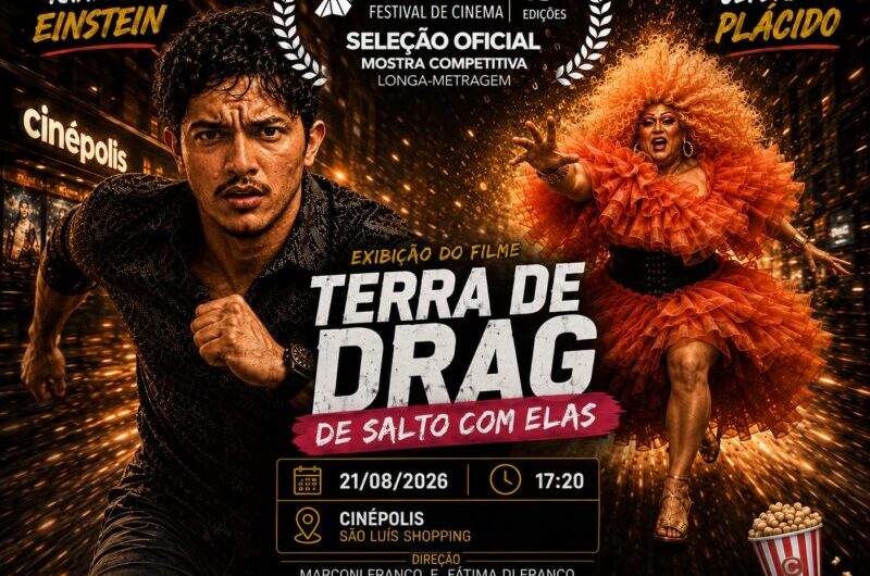 Sessão livre! Concorrente no 49º Festival Guarnicê de Cinema, Filme ‘Terra de Drag de Salto com Elas’ será exibido, nesta sexta-feira, 21, às 17h20, no Cinépolis São Luís Shopping. 