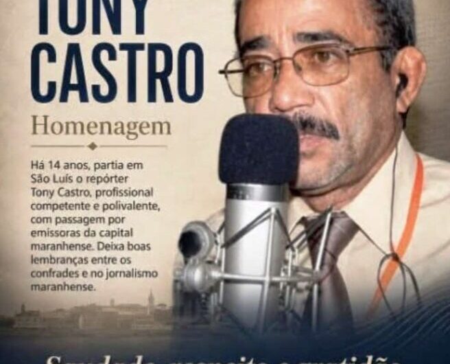 Tony Castro: Boas lembranças de um confrade. Por Carlos Alberto Lima Coelho.