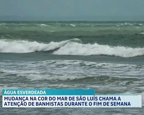 Mudança na cor do mar chama a atenção de banhistas em praias de São Luís. Cor esverdeada da água tem despertado a curiosidade de turistas e população local.
