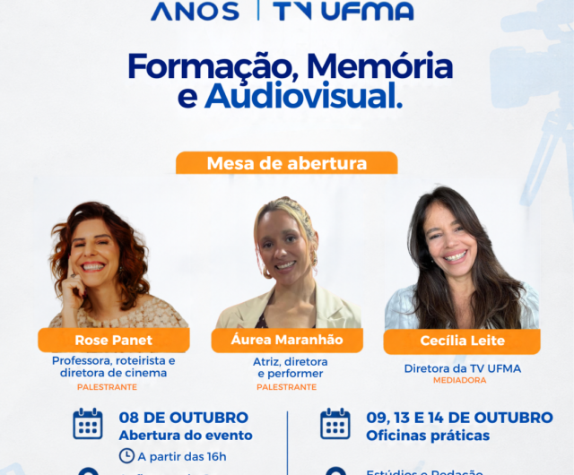 TV UFMA celebra 11 Anos, nos dias 8 e 9 de outubro deste ano, com programação especial e oficinas práticas à comunidade acadêmica e ao público em geral.